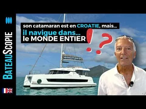 Dream Yacht : il achète un Bali Catspace sans connaître le catamaran… et se met à naviguer partout dans le monde