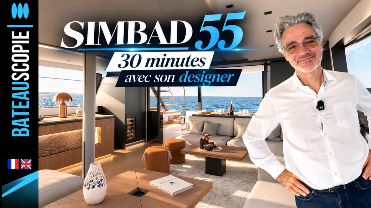 Simbad 55 : les secrets d’un catamaran de grand luxe dévoilés par son designer
