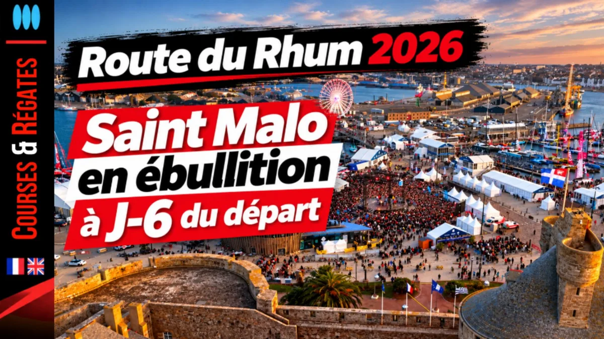 Route du Rhum 2026 – À Saint-Malo, une ferveur exceptionnelle à six jours du départ